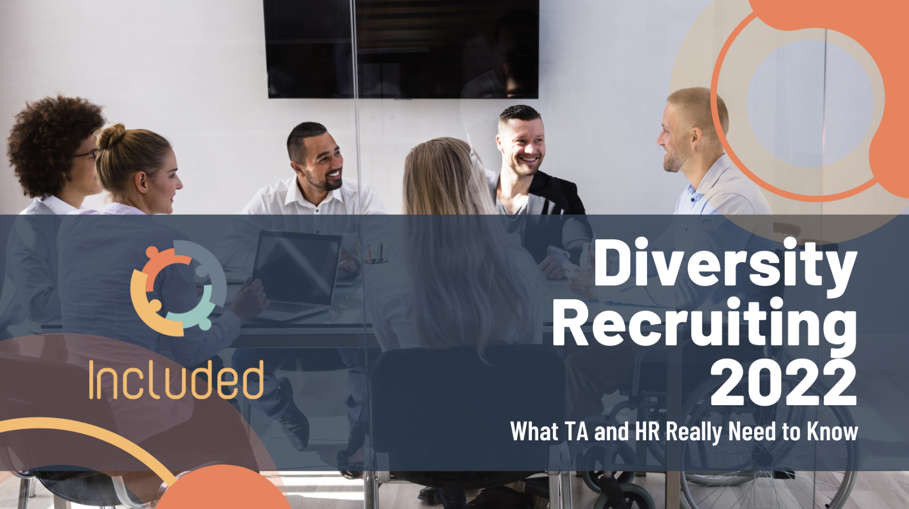 Diversity Recruiting 2022 – What TA and HR Really Need to Know